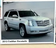  ?? ?? 2013 Cadillac Escalade.