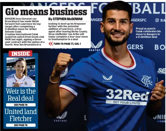  ?? ?? Proud as punch: Colak celebrates his move to Rangers in a £1.8million deal