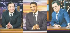  ?? Associated Press ?? Late night talk show hosts Jimmy Fallon, Trevor Noah and Stephen Colbert announced they will tape their shows without studio audiences due to the novel coronaviru­s.