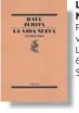  ??  ?? LA VIDA NUEVA RAUL ZURITA versión final Lumen,600 págs. $ 20.000