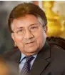  ??  ?? Gen. (retd) Pervez Musharraf