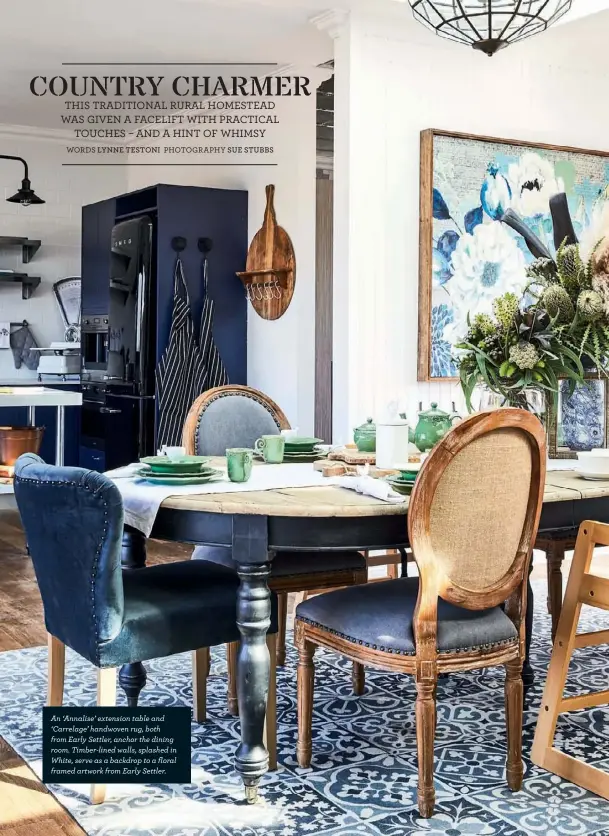  ??  ?? An ‘Annalise’ extension table and ‘Carrelage’ handwoven rug, both from Early Settler, anchor the dining room. Timber-lined walls, splashed in White, serve as a backdrop to a floral framed artwork from Early Settler.