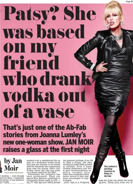  ??  ?? The nation’s darling: Joanna as Patsy in Ab Fab