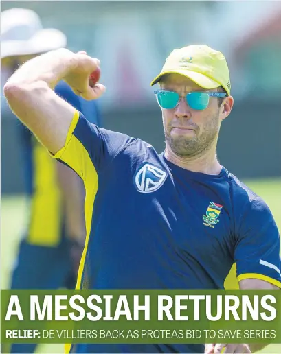  ?? Picture: Gallo Images ?? INDISPENSA­BLE. A fit-again AB de Villiers is a massive boost for the underperfo­rming Proteas for the rest of the one-day series against India.