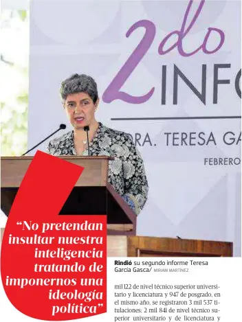  ?? MIRIAM MARTÍNEZ ?? Rindió su segundo informe Teresa García Gasca/