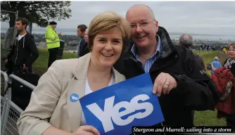 ?? ?? Sturgeon and Murrell: sailing into a storm