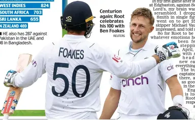  ?? REUTERS ?? Centurion again: Root celebrates his 100 with Ben Foakes