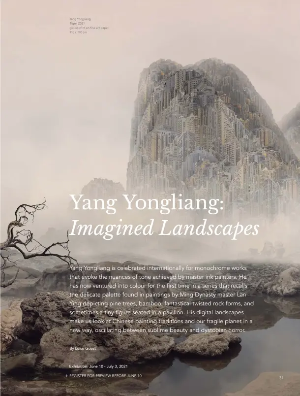  ??  ?? Yang Yongliang
Tiger, 2021 giclee print on fine art paper 110 x 110 cm