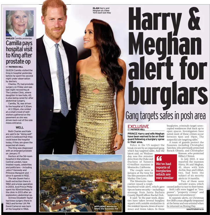  ?? ?? GLAM Harry and Meghan at a New York bash last May
AFFLUENT Montecito where the Sussexes live