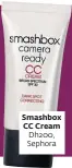  ??  ?? Smashbox CC Cream Dh200, Sephora