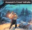  ??  ?? Assassin’s Creed Valhalla