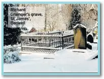  ??  ?? Richard Grainger’s grave, St James’, Benwell