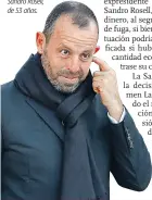  ??  ?? Acusado. Sandro Rosell, de 53 años.