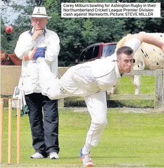  ??  ?? Corey Milburn bowling for Ashington Rugby in their Northumber­land Cricket League Premier Division clash against Warkworth. Picture: STEVE MILLER