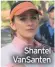  ??  ?? Shantel VanSanten