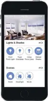  ??  ?? Lights can be programmed via a smartphone to turn on or off according to a homeowner’s routine and lifestyle. Shades, too, can be programmed to raise or lower automatica­lly — all of which can help reduce energy costs.