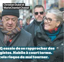  ??  ?? Christian Dubé et Mariechant­al Chassé