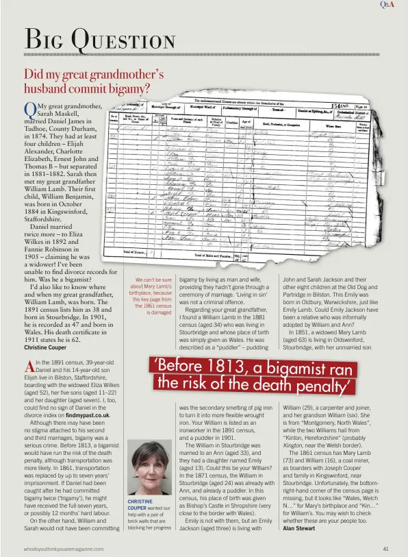  ??  ?? We can’t be sure about Mary Lamb’s birthplace, because the key page from the 1861 census is damaged
CHRISTINE COUPER wanted our help with a pair of brick walls that are blocking her progress