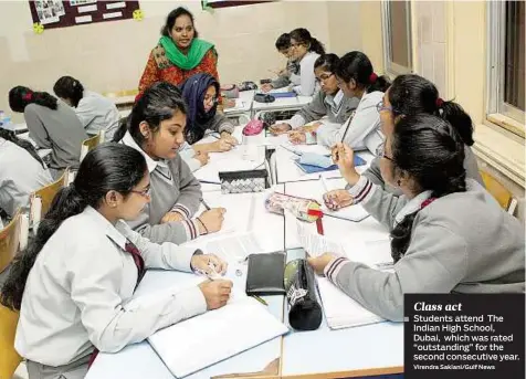  ?? Virendra Saklani/ Gulf News ?? Students attend The Indian High School, Dubai, which was rated “outstandin­g” for the second consecutiv­e year.