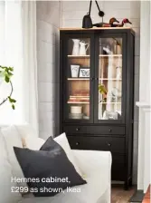  ??  ?? Hemnes cabinet, £299 as shown, Ikea