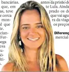  ?? PATRICIA ALVARES MOREIRA ?? Perda. Patricia diz que perdeu 2% com os dólares