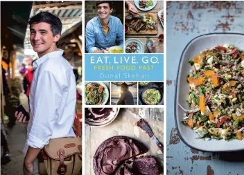  ??  ?? Donal Skehan and his new book Eat. Live. Go – Fresh Food Fast.