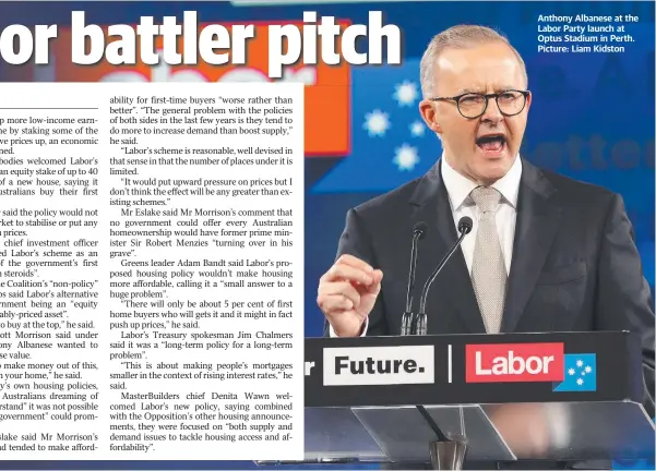  ?? ?? Anthony Albanese at the Labor Party launch at Optus Stadium in Perth. Picture: Liam Kidston