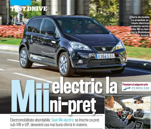  ??  ?? Serie de modele cu propulsie exclusiv electrică: producț ia versiunilo­r Mii cu benzină la Bratislava a î ncetat.
Ceva realmente modern în cadrul clasei: iată cockpit-ul versiunii „Plus“.