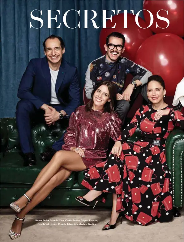  ??  ?? Bruno Bichir, Manolo Caro, Cecilia Suárez, Miguel Rodarte, Camila Valero, Ana Claudia Talancón y Mariana Treviño