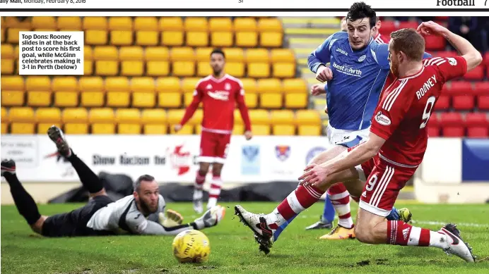  ??  ?? Top Dons: Rooney slides in at the back post to score his first goal, while McGinn celebrates making it 3-1 in Perth (below)