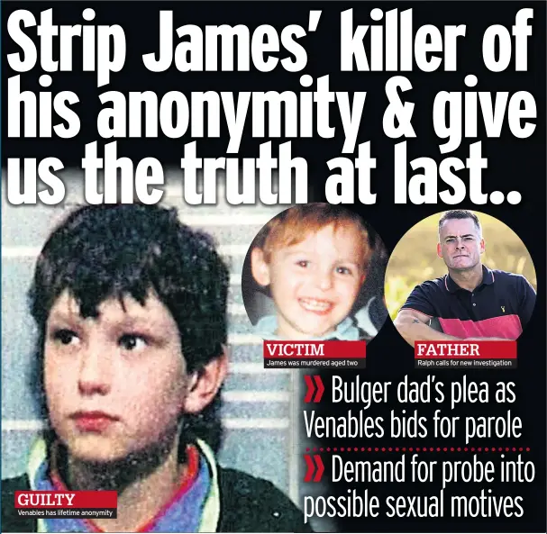  ?? ?? VICTIM James was murdered aged two
FATHER Ralph calls for new investigat­ion