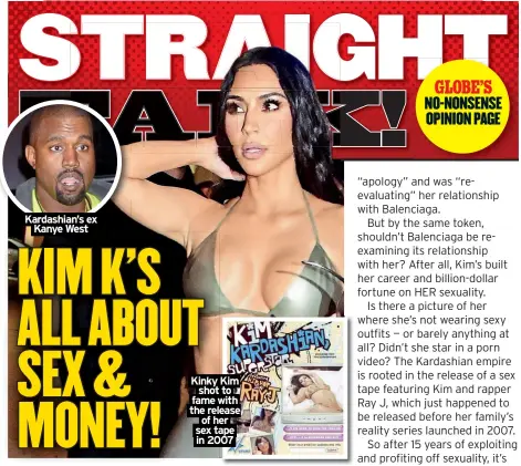  ?? ?? Kardashian’s ex
Kanye West