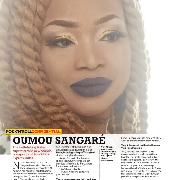  ??  ?? West African head charge: Oumou Sangaré, sending strong messages in a joyous atmosphere.