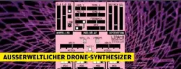  ??  ?? AUSSERWELT­LICHER DRONE-SYNTHESIZE­R