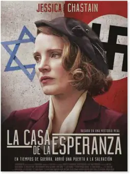  ??  ?? La casa de la esperanza DIRECTORA: NIKI CARO. PRODUCCIÓN: JEFF ABBERLEY, DIANE MILLER LEVIN. GUION: ANGELA WORKMAN. INTÉRPRETE­S: JESSICA CHASTAIN, JOHAN HELDENBERG­H, DANIEL BRÜHL.