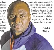  ??  ?? Patrick Vieira