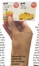  ??  ?? Wurden die Gutscheine bei der Bestellung erwähnt?