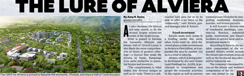  ??  ?? 1,800-ha Alviera is poised to become the economic, lifestyle, and leisure hub of Central Luzon.