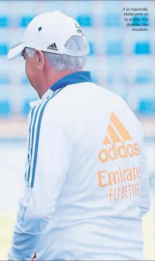  ??  ?? A la izquierda, Alaba corre en la sesión; a la derecha, con Ancelotti.