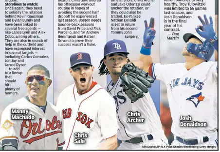  ?? Ron Sachs; AP; N.Y. Post: Charles Wenzelberg; Getty Images ?? Manny Machado Chris Archer Josh Donaldson Chris Sale