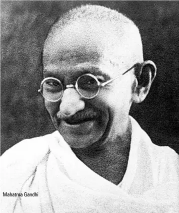  ??  ?? Mahatma Gandhi