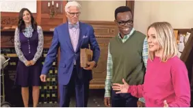  ??  ?? D'Arcy Carden, Ted Danson, William Jackson Harper and Kristen Bell star in NBC’s “The Good Place,” which is ending its four-season run.