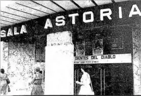  ?? Foto: CEDIDA POR J. VILLAFÀFIL­A ?? Imagen del Astoria en los años ochenta.