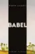  ??  ?? Kenah Cusanit: Babel Hanser, 272 Seiten, 23 Euro