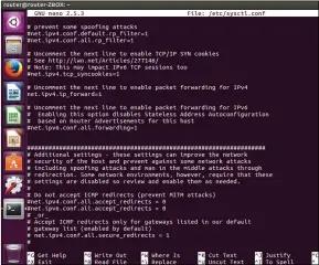  ??  ?? The sysctl file is where we will uncomment a line allowing port forwarding. This file has many settings, so be sure to only uncomment the proper line.