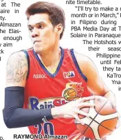  ??  ?? RAYMOND Almazan