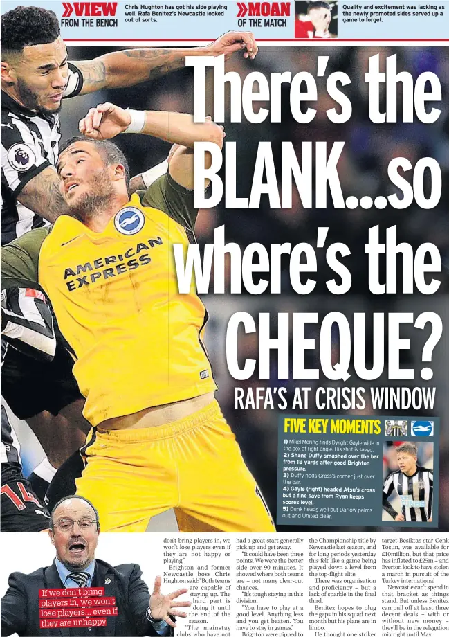  ??  ?? 1) Mikel Merino finds Dwight Gayle wide in the box at tight angle. His shot is saved. 2) Shane Duffy smashed over the bar from 18 yards after good Brighton pressure. 3) Duffy nods Gross’s corner just over the bar. 4) Gayle (right) headed Atsu’s cross...