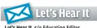  ??  ?? Let's Hear It,it c/ o Education Editor, Menara Star, No. 15 Jalan 16/11, Section 16, 46350 Petaling Jaya. e-mail: educate@thestar.com.my Letters must carry the sender’s full name, address, telephone number and signature. A pseudonym may be included.