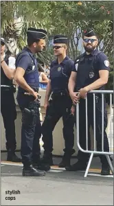 ??  ?? stylish cops