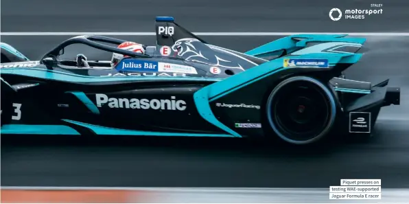  ??  ?? Piquet presses on testing Wae-supported Jaguar Formula E racer